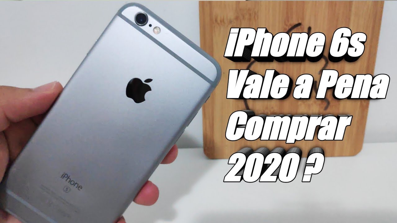 Vale La Pena Comprare Iphone 6s