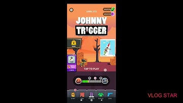 JOHNNY TRIGGER LEVEL 172