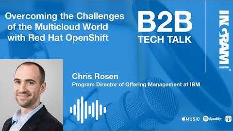 Ep. 95 Overcoming the Challenges of the Multi-Coud World | B2B Tech Talk