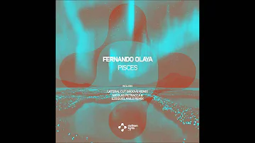 Fernando Olaya - Pisces (Ezequiel Anile & Nicolas Petracca Remix)