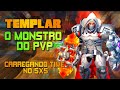 TEMPLAR O MONSTRO DO PVP CARREGANDO TIME NO 5X5 - WORLD OF KINGS