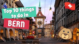 TOP 10 THINGS TO DO IN BERN SWITZERLAND | Old Town Walking Tour, Bears, and the Gurten!