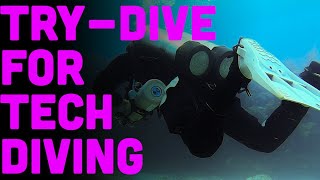 Intro To Tech! Your Technical Diving TryDive