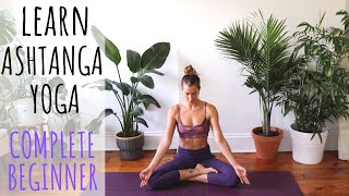 Learn Ashtanga Yoga online | Complete Beginners yoga class | 30 min