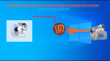 Integration of screen record  unlimited time screen recording  with format factory in windows 10