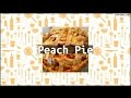 Recipe peach pie