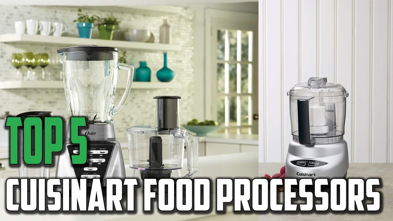 5 Best Cuisinart Food Processors in 2019 Which Is The Best Cuisinart