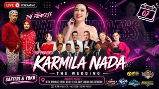 🔴 LIVE SIANG THE PRINCES KARMILA NADA [ PIMP.KARMILA] BUNGKOH KIDUL BLOK.2 KAPETAKAN CIREBONN