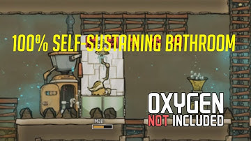 Oxygen Not Included: 100% Self-sustaining Bathroom