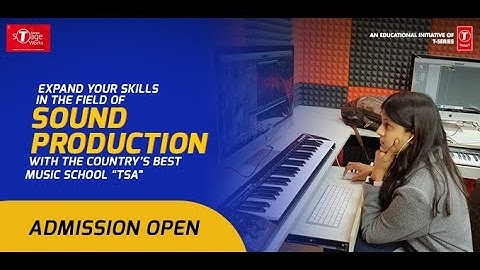 Passionate about Building a career in Music ? Join  6 Months Sound Production Program | TSA
