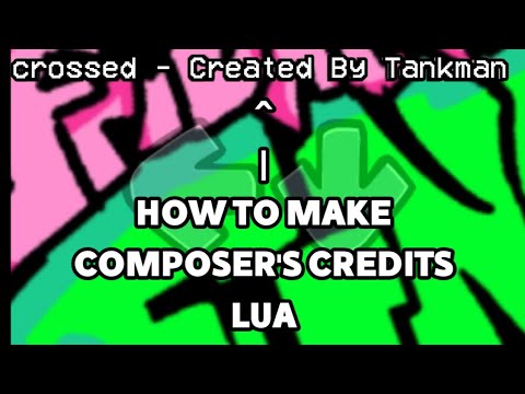 HOW TO ADD COMPOSERS CREDITS IN LUA