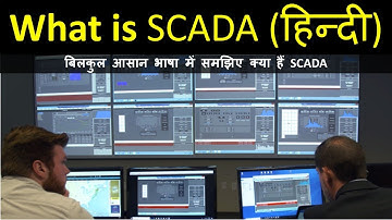 What is SCADA and Why Used SCADA ? बिलकुल आसान भाषा में समझिए क्या हैं SCADA