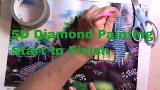 5D Diamond Painting--Start to Finish 5D Diamond Painting--Start to Finish