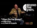 Behind The Vinyl - "I Ran (So Far Away)" with Mike Score from A Flock Of Seagulls