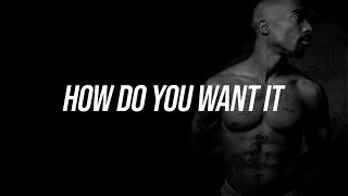 2Pac - How Do You Want It (ft. K-Ci & JoJo)