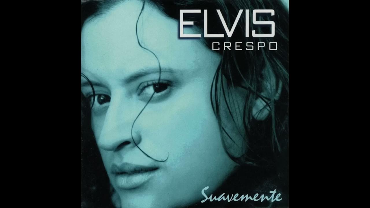 ELVIS CRESPO-NUESTRA CANCIÓN ELVIS CRESPO-NUESTRA CANCIÓN