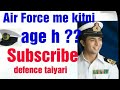 Air Force age requirement for 2019 vacancy// next vacancy ..