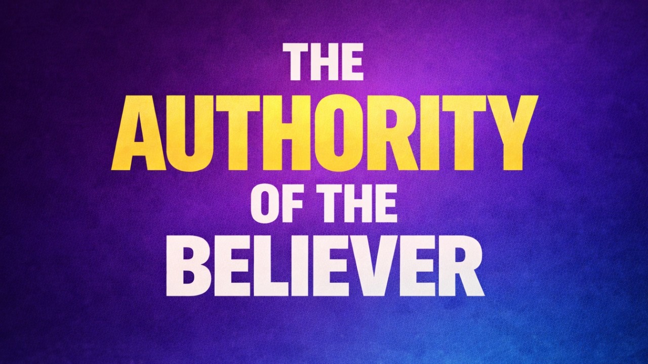 FWC | Senior Pastor: Andy Hunt | The Authority of the Believer