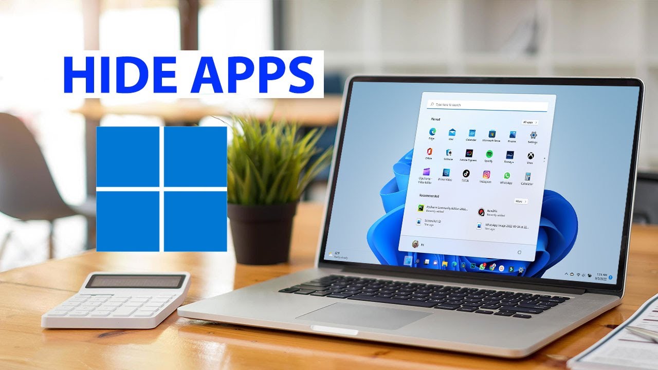 Hide Apps Windows 11 YouTube