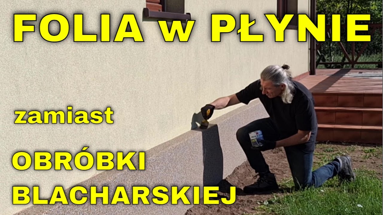 Folia w płynie na cokół zamiast obróbki blacharskiej- cd. prac związanych z ociepleniem fundamentów.