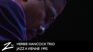 Herbie Hancock Trio - Cantaloupe Island, Maiden Voyage - Jazz à Vienne 1992 - LIVE