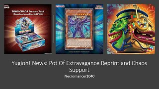 Yugioh! News  Toon Chaos  Discussion: Pot of Extravagance Reprint and Chaos Support