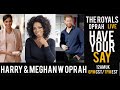 HEAVY IS THE CROWN | HARRY & MEGHAN OPRAH INTERVIEW | UK FANS SAY LIVE