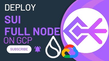 How To Deploy A Sui Full Node on Google Cloud Platform(GCP)
