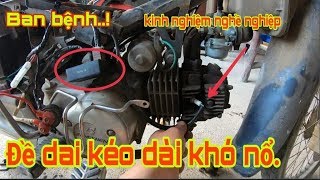 Nhiều Các Anh Em Gặp Phải Ban Bệnh - Đề Dai Khó Nổ Máy