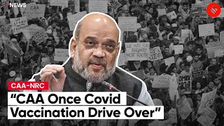 Will Implement CAA Once Covid Vaccination Drive Is Over: HM Amit Shah