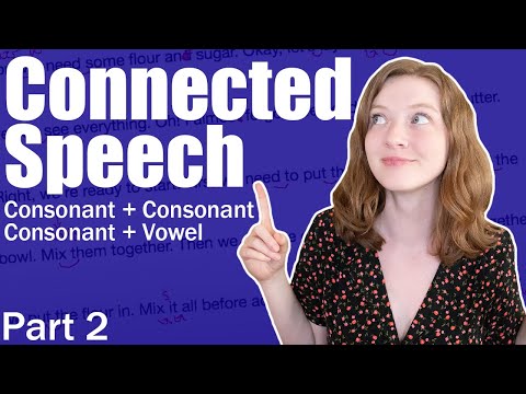 Learn Linking & Connected Speech in English | Consonant + Consonant & Vowel + Vowel Linking (PART 2)