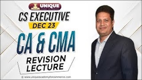 CS Executive New / Old Syllabus | CA & CMA Revision lecture - 7 | NA Sir