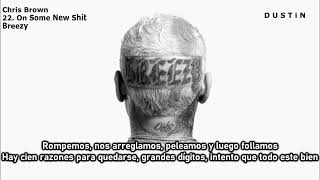 Chris Brown ▼ On Some New Shit ⥼Subtitulado Español⥽