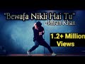 Bewafa - Imran Khan | Dance Cover | Freestyle By Anoop Parmar