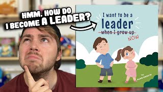 I Want to Be a Leader Now | Dramatic Read-Aloud | Timmy reads books