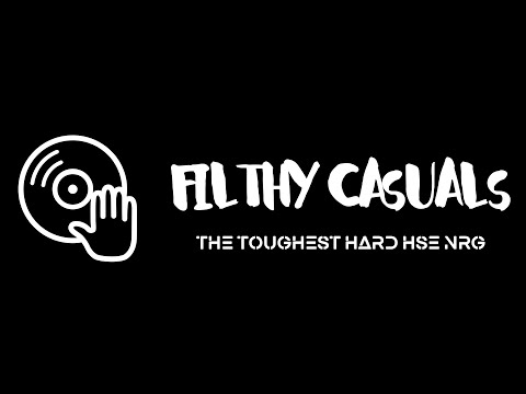 FILTHY CASUALS Back 2 Back Sessions 16.03.2019