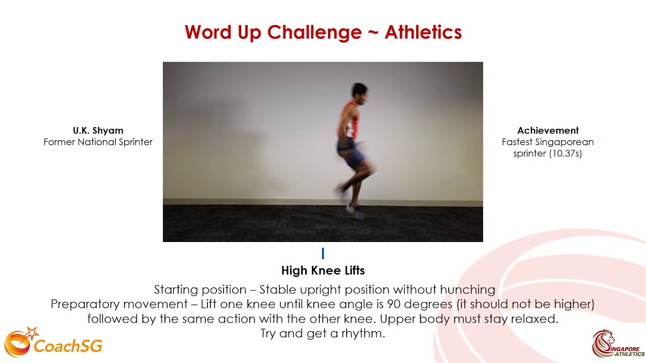 CoachSG x Singapore Athletics (SA) - I - High Knee Lifts