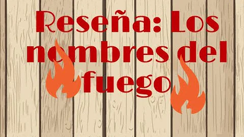 ¿Qué son los nombres de fuego?