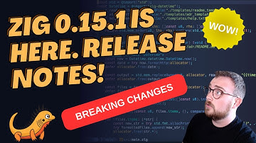 Zig 0.15.1 Release: Writergate, Async Removal, and 5x Faster Builds