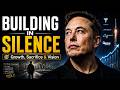 Elon Musk on Building in Silence… | Business Growth, Sacrifice & Vision
