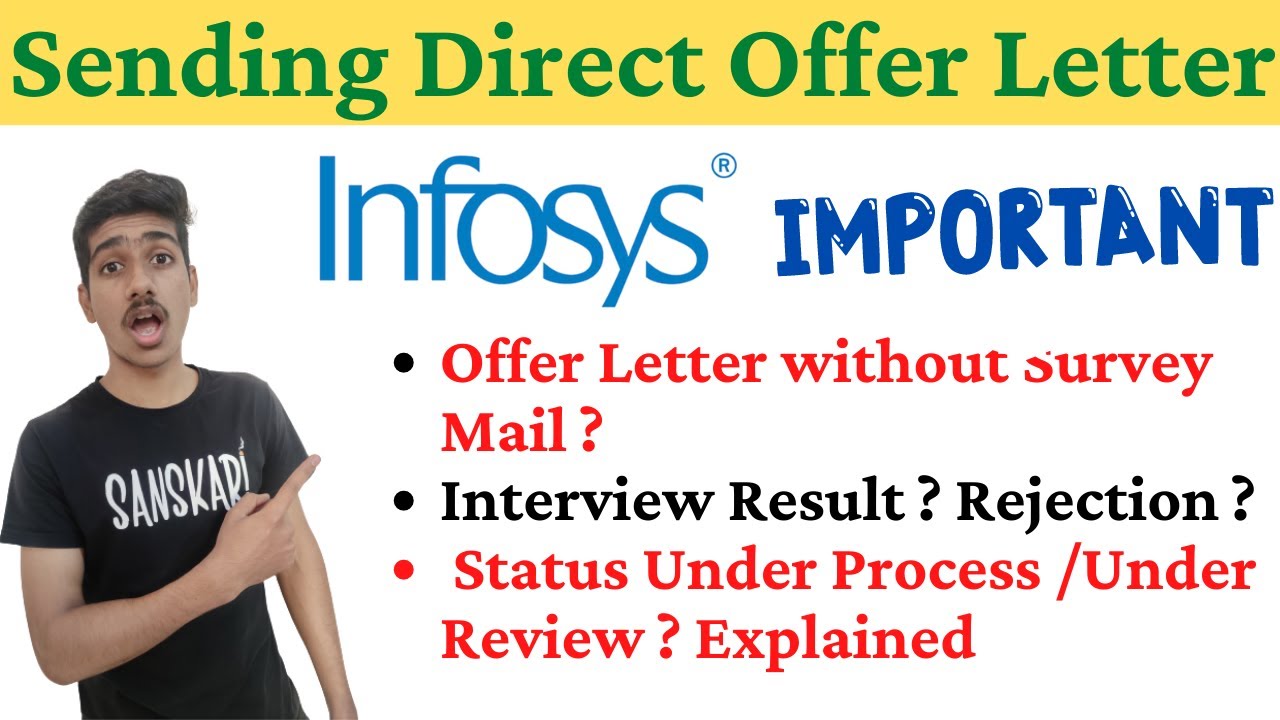 Infosys Interview Results| Infosys Offer Letter 2021| Infosys Survey ...