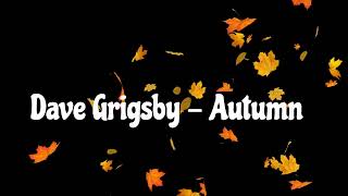 Dave Grigsby - Autumn Dan Hartman