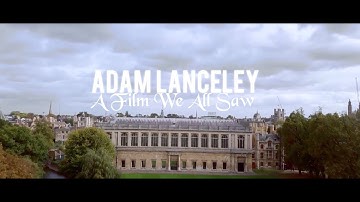 Adam Lanceley - A Film We All Saw (Official Music Video)