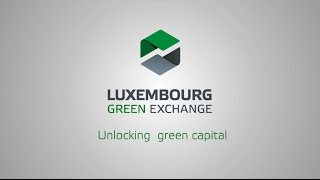 Luxembourg Green Exchange - The world's leading platform for green securities Resimi