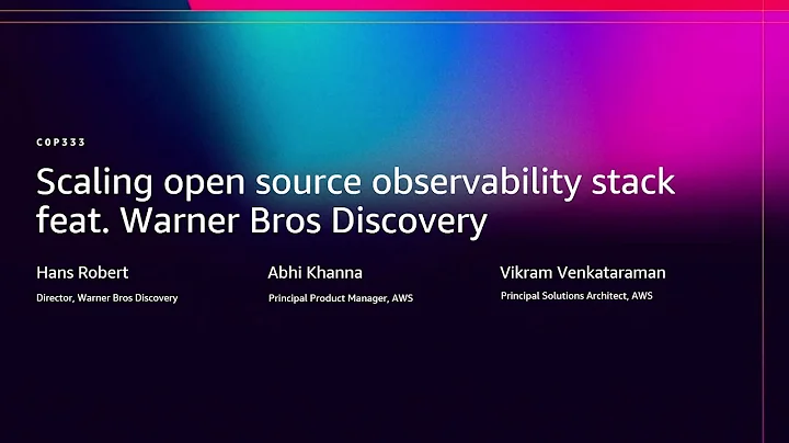 AWS re:Invent 2025 - Scaling open source observability stack feat. Warner Bros Discovery (COP333)