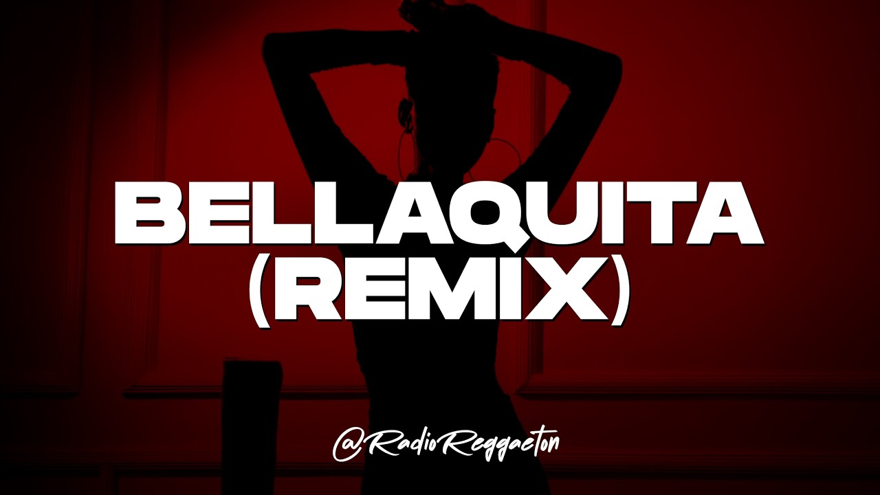 Dalex - Bellaquita (Remix) ft. Lenny Tavárez, Anitta, Natti Natasha, Farruko, Justin Quiles (LETRA)