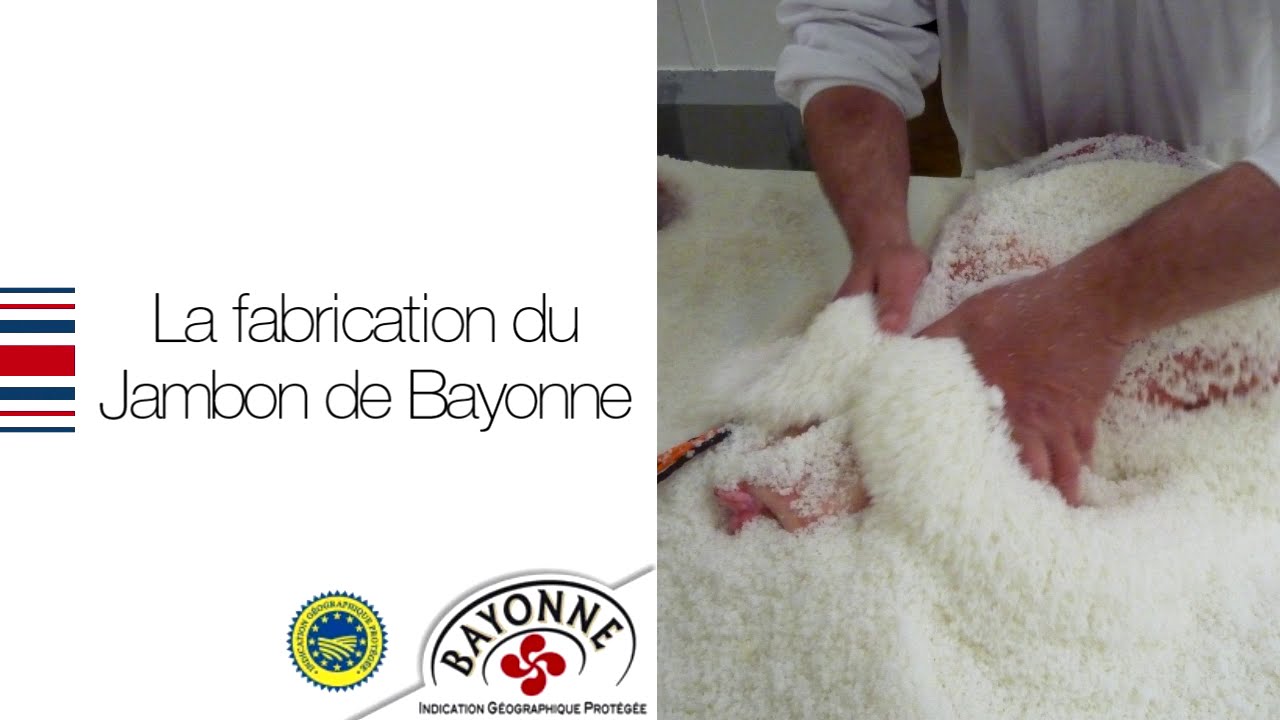 Fabrication du Jambon de Bayonne - YouTube