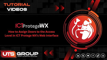 How to Assign Doors to the Access Level in ICT Protege WX