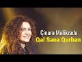 Cinare Melikzade - Qal sene Qurban (Original version) (2017)