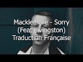 Macklemore  sorry feat livingston  traduction franaise